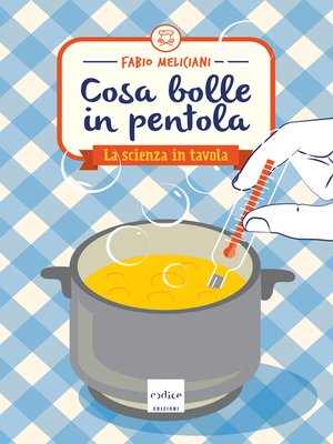 cover image of Cosa bolle in pentola
